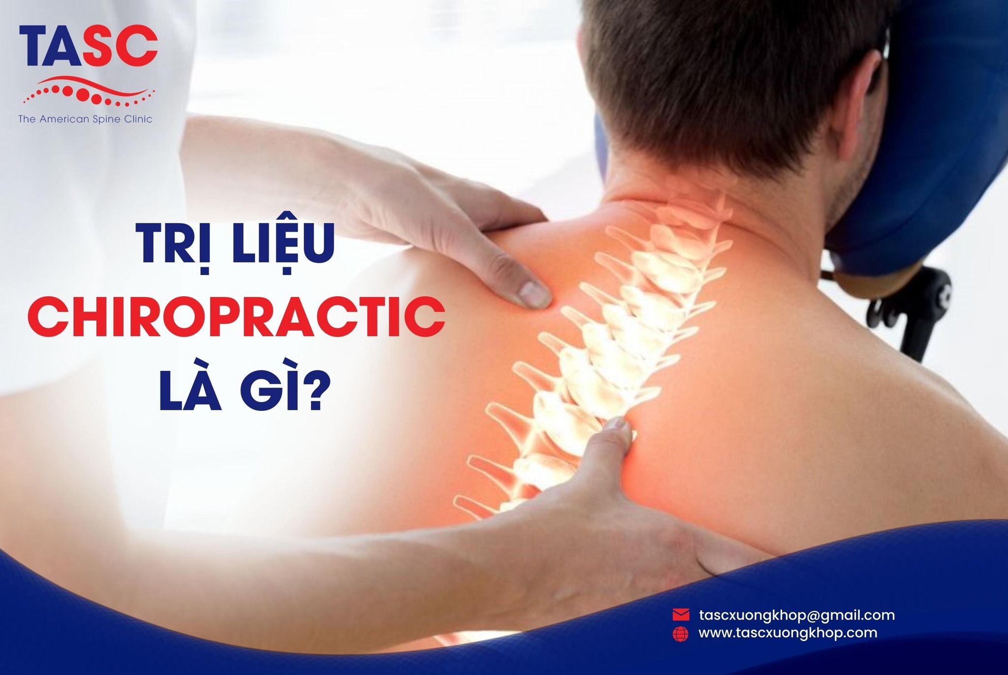 Địa chỉ nắn chỉnh Chiropractic nào uy tín nhất hiện nay?